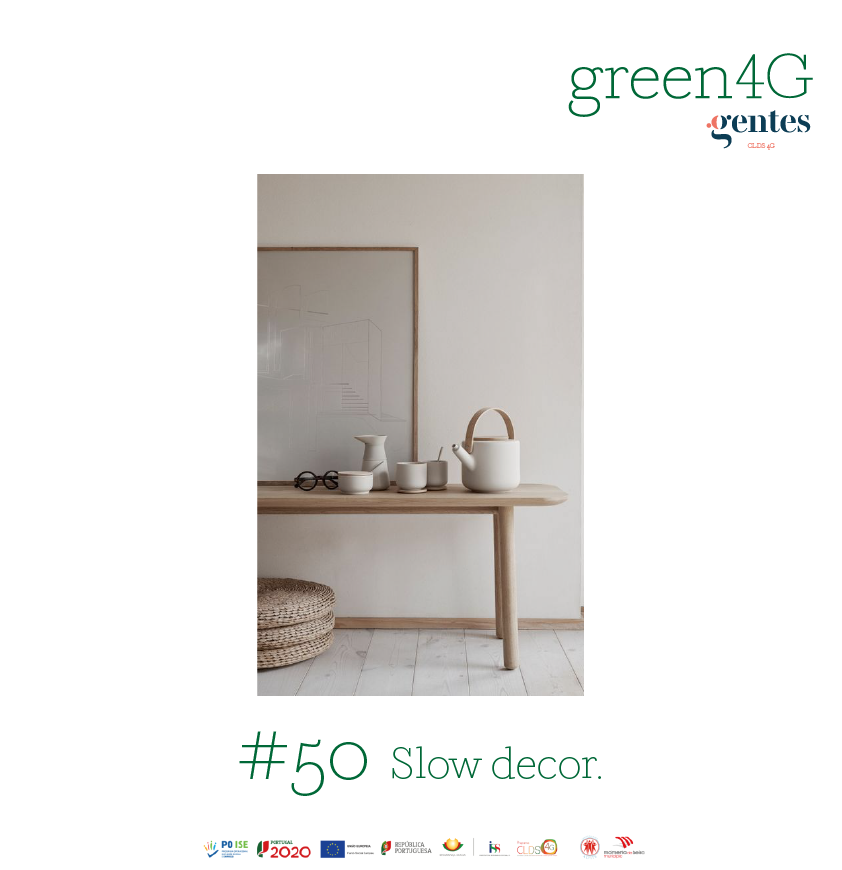 Read more about the article #50 Slow decor.